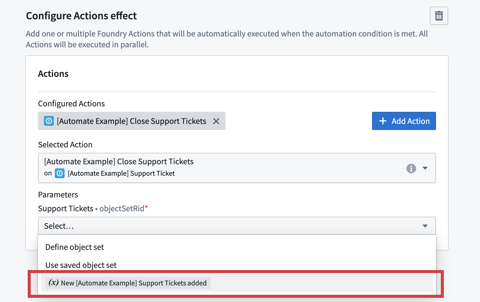 추가된 Support Ticket 집합을 액션 입력으로 연결하는 설정